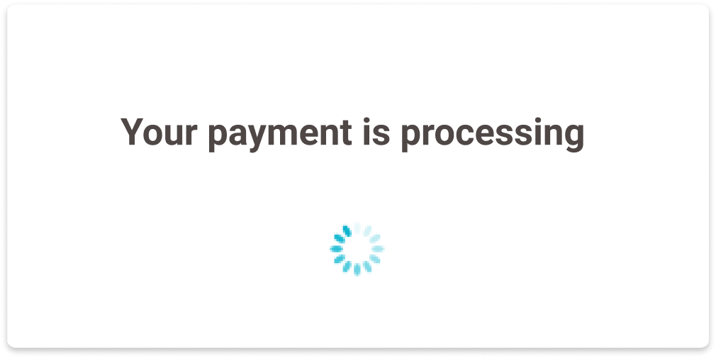 L'image ci-dessus montre un écran de chargement avec le message "Votre paiement est en cours de traitement" et une icône de chargement.