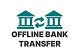 Offline Bank Transfer