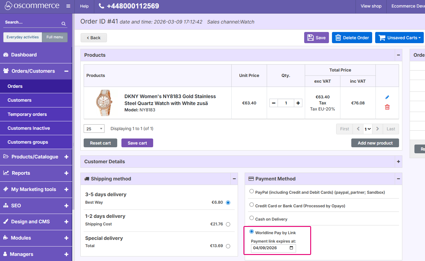 Screenshot of the osCommerce Back Office showing where to find the Worldline Pay By Link option.